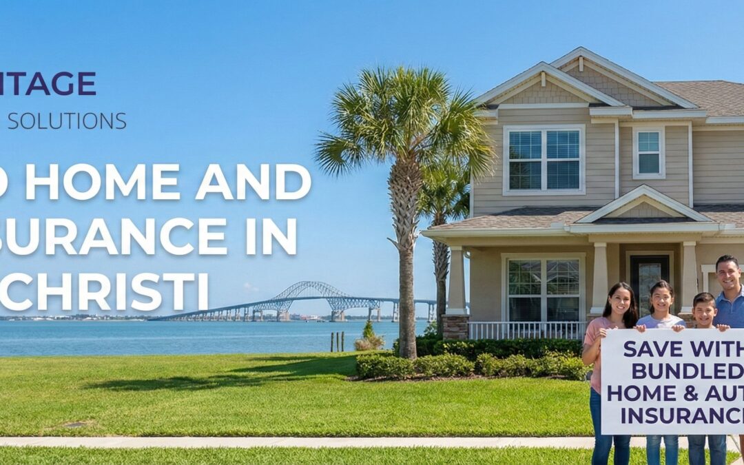 Bundled Home and Auto Insurance in Corpus Christi